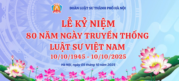 TỰ HÀO 80 NĂM NGÀY TRUYỀN THỐNG LUẬT SƯ VIỆT NAM 1 80n1
